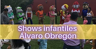 shows infantiles alvaro obregon