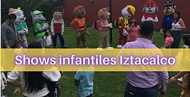 Shows infantiles Iztacalco