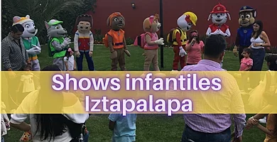 shows infantiles iztapalapa