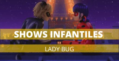 Shows Infantiles de Lady Bug