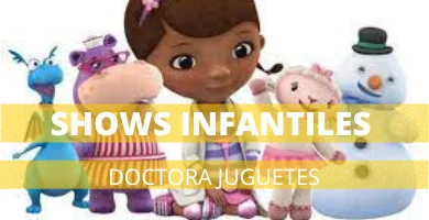 Shows infantiles Doctora Juguetes