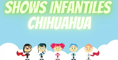 Shows infantiles en Chihuahua