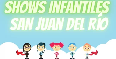 Shows infantiles San Juan del Río