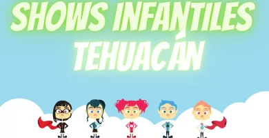Shows infantiles en Tehuacán