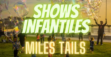 Show infantil de Miles Tails